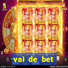 vai de bet gusttavo lima app