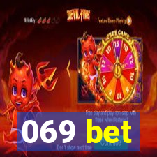 069 bet