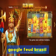 google feud brasil