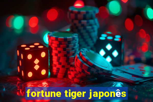 fortune tiger japonês