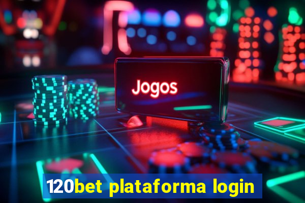 120bet plataforma login