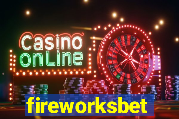 fireworksbet