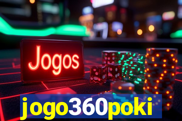 jogo360poki