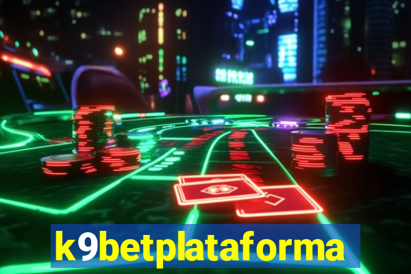 k9betplataforma