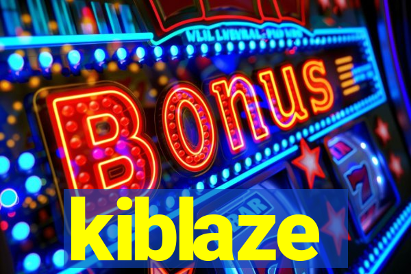 kiblaze