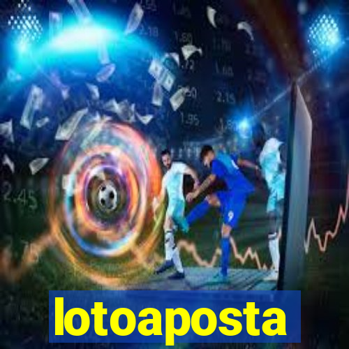 lotoaposta