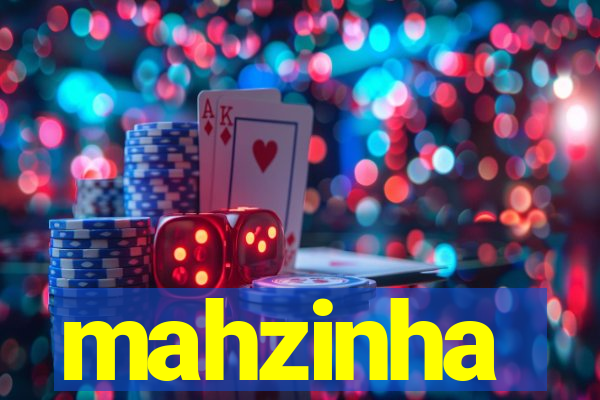 mahzinha