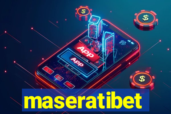 maseratibet