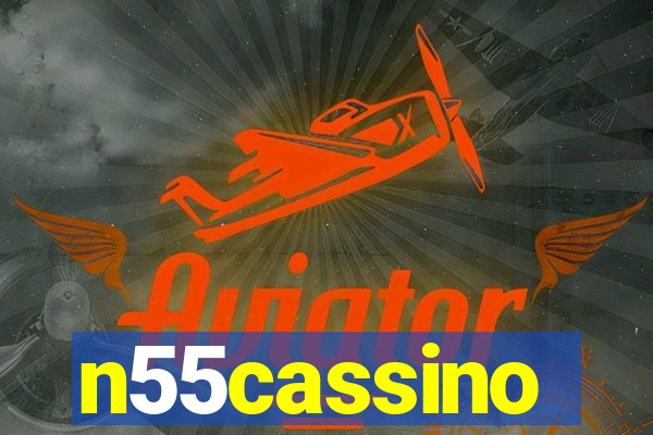 n55cassino