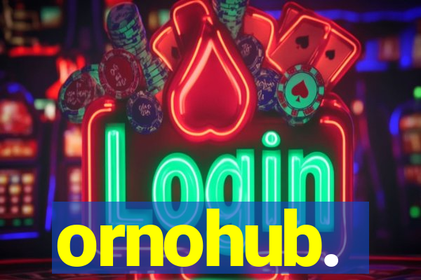 ornohub.