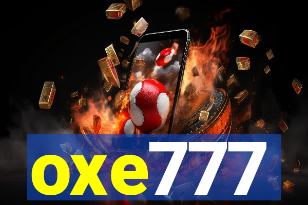 oxe777