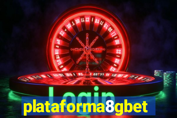 plataforma8gbet