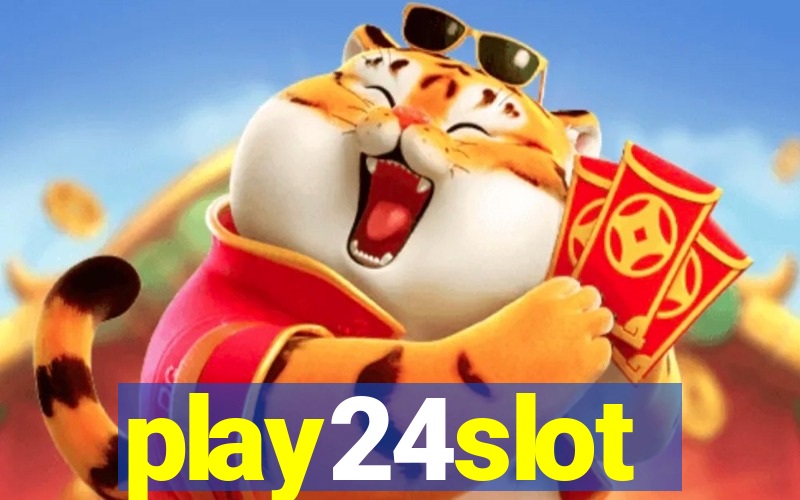 play24slot