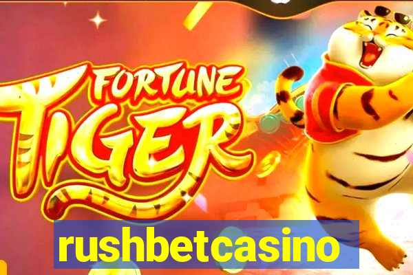 rushbetcasino