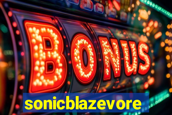 sonicblazevore