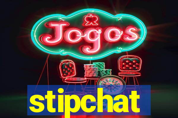 stipchat