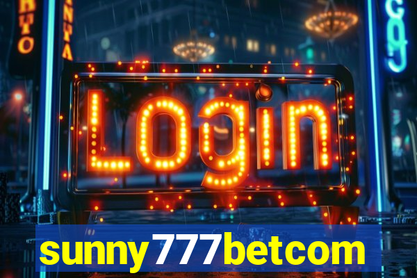 sunny777betcom