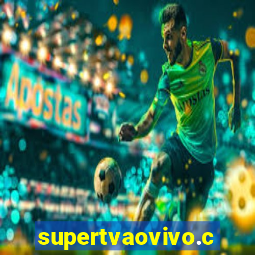 supertvaovivo.com