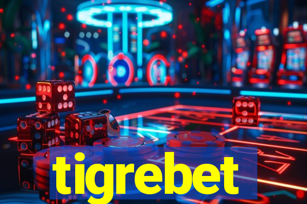 tigrebet