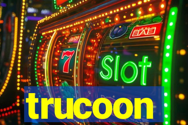 trucoon