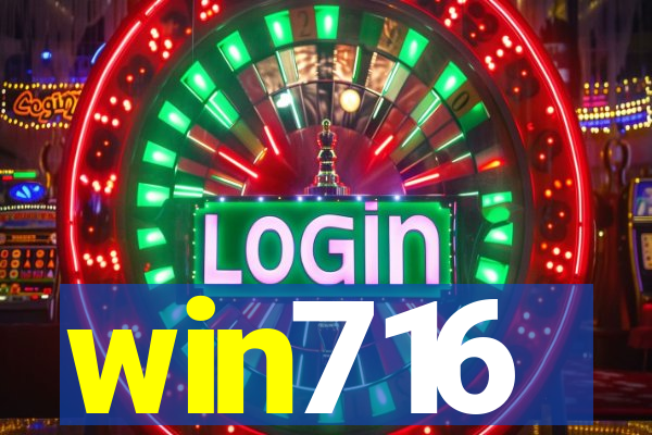 win716