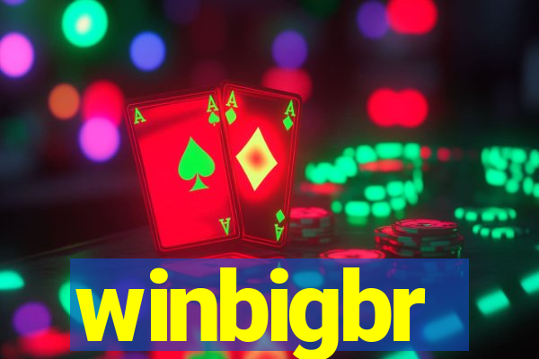 winbigbr