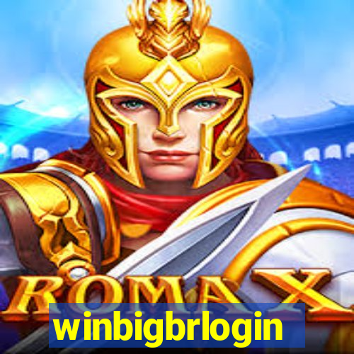 winbigbrlogin