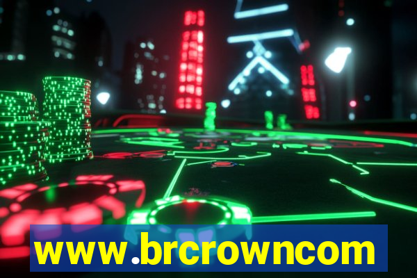 www.brcrowncom