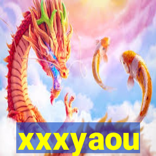 xxxyaou